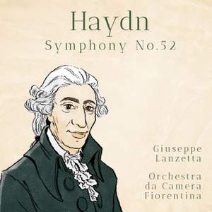 Haydn: Symphony No. 52 in C minor