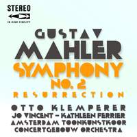 Gustav Mahler Symphony No.2