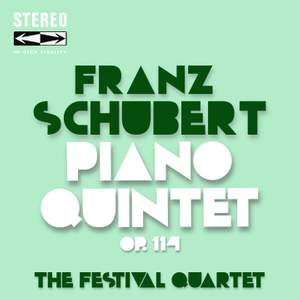 Franz Schubert Piano Quintet Op.114