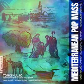 Huljic: Mediterranean Pop Mass