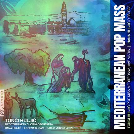 Huljic: Mediterranean Pop Mass
