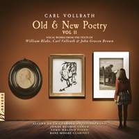 Carl Vollrath: Old & New Poetry, Vol. 2