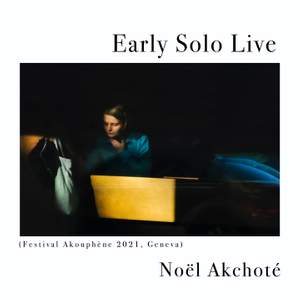 Early Solo Live