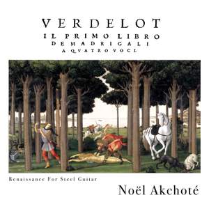 Verdelot - Il primo libro de madrigali a quattro voci