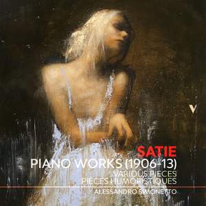 Satie: Piano Works, Vol. 1 – Pièces humoristiques & Other Works