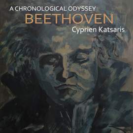 Beethoven: A Chronological Odyssey