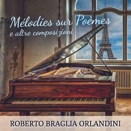 Mélodies sur Poèmes e altre composizioni