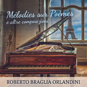 Mélodies sur Poèmes e altre composizioni