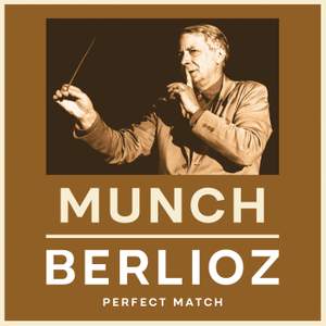 Munch & Berlioz: Perfect Match