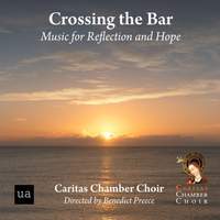 Crossing the Bar: Music for Reflection and Hope