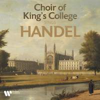 Choir of King's College Sings Handel