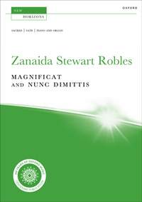 Zanaida Stewart Robles: Magnificat and Nunc Dimittis
