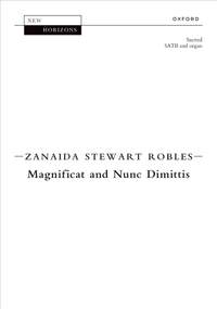 Robles, Zanaida Stewart: Magnificat and Nunc Dimittis