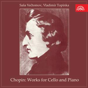 Chopin: Works for Cello and Piano