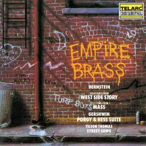 Empire Brass Plays Music of Bernstein, Gershwin & Tilson Thomas