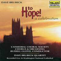 Dave Brubeck: To Hope! A Celebration