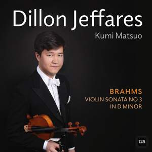 Brahms: Violin Sonata No. 3 in D Minor