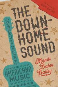 The Downhome Sound: Diversity and Politics in Americana Music