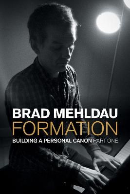 Formation: Building a Personal Canon, Part 1
