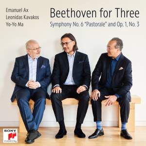 Beethoven for Three: Symphony No. 6 and Op. 1, No. 3