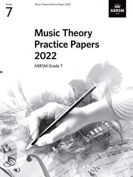 ABRSM: Music Theory Practice Papers 2022, ABRSM Grade 7