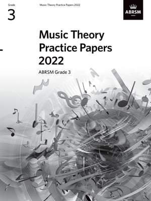 Music Theory Practice Papers 2022, ABRSM Grade 3