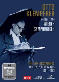 Otto Klemperer conducts the Wiener Symphoniker - The Vox Recordings and Live Performances 1951-1963