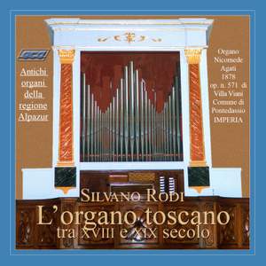 L'organo toscano tra XVIII e XIX secolo