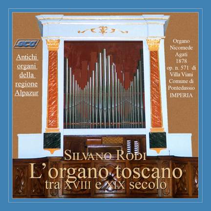 L'organo toscano tra XVIII e XIX secolo
