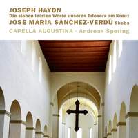 Haydn: Die sieben letzten Worte unseres Erlösers am Kreuz / Sánchez-Verdú: Sheba