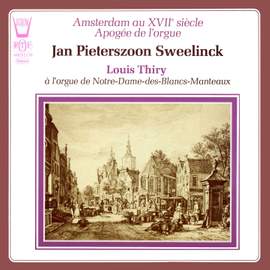 Amsterdam au 17ème siècle - Apogée de l'orgue
