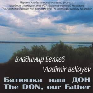 Vladimir Beliayev: The Don, Our Father