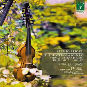 Attilio Ariosti: The Stockholm Sonatas