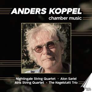 Anders Koppel - Chamber Music