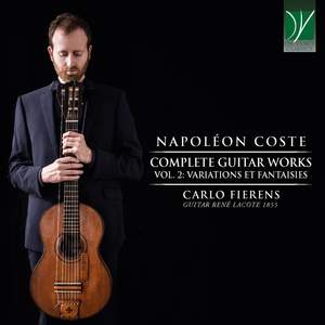 Napoléon Coste: Complete Guitar Works Vol. 2, Variations et Fantaisies