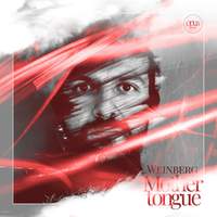 Weinberg 'Mother tongue'