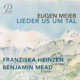 Eugen Meier: Lieder us um Tal
