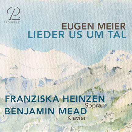 Eugen Meier: Lieder us um Tal