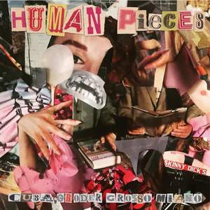 Human Pieces