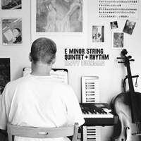 E Minor String Quintet + Rhythm