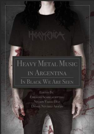 Heavy Metal Music in Argentina: In Black We Are Seen