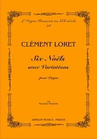 Clement Loret: Six Noels avec Variations