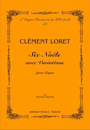 Clement Loret: Six Noels avec Variations