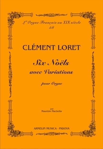 Clement Loret: Six Noels avec Variations