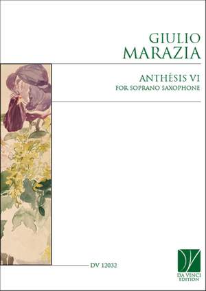 Giulio Marazia: Anthèsis VI, for Soprano Saxophone