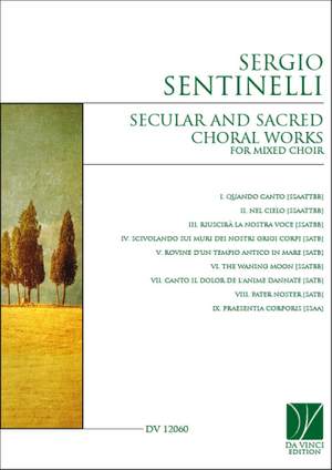 Sergio Sentinelli: Choral Works