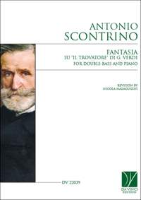 Antonio Scontrino: Fantasia su 'Il Trovatore' di G. Verdi