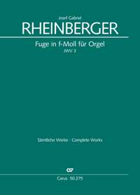 Rheinberger, Josef Gabriel: Fugue in F minor on three subjects JWV 3