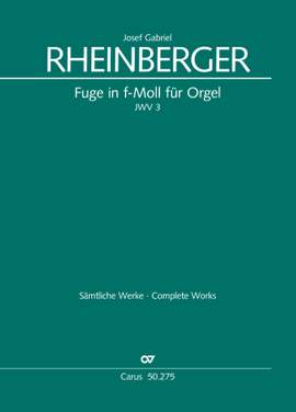 Rheinberger, Josef Gabriel: Fugue in F minor on three subjects JWV 3