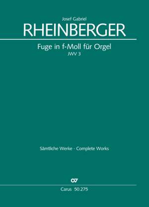 Rheinberger, Josef Gabriel: Fugue in F minor on three subjects JWV 3